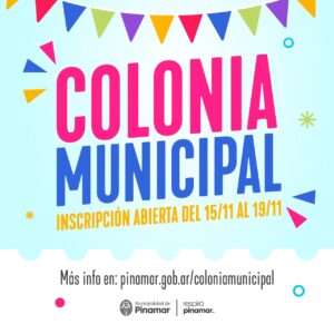 Lee más sobre el artículo COLONIA MUNICIPAL 2022